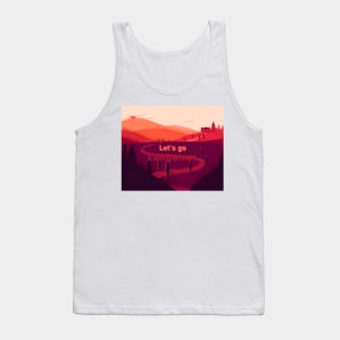 Let's go everywhere Tank Top